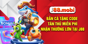 Bắn cá tặng code tân thủ